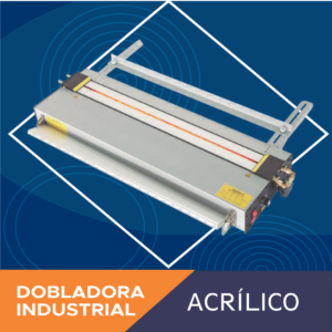 Dobladora Industrial de Acrílico